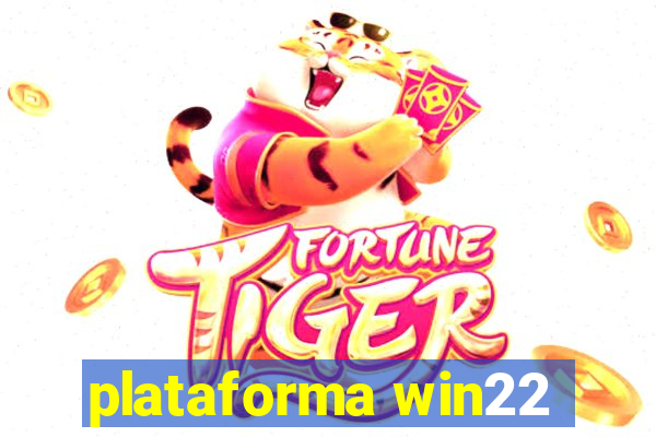 plataforma win22